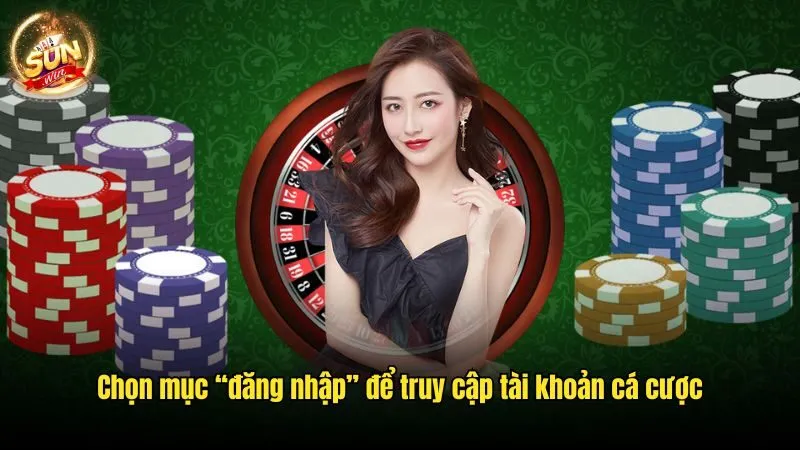 Đăng Nhập Sunwin - Quy Trình Truy Cập Chuẩn Nhất 2025