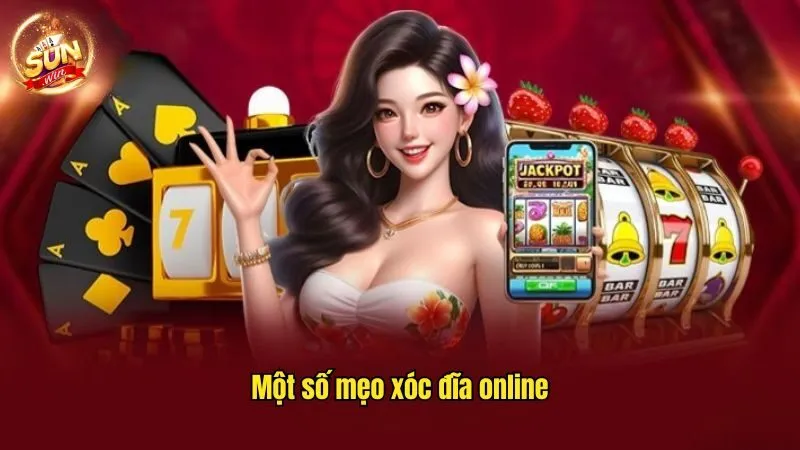 Một số mẹo xóc đĩa online Xóc Đĩa Online - Khám Phá Trò Chơi Hot Nhất Tại SUNWIN